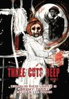 Three Cuts Deep, Volume 1