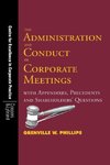 The Administration and Conduct of Corporate Meetings