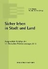 Sicher leben in Stadt und Land