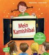 Mein Kamishibai - Das Praxisbuch zum Erzähltheater