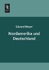 Nordamerika und Deutschland