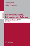 Research in Attacks, Intrusions, and Defenses