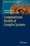 Computational Models of Complex Systems