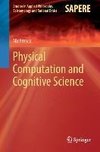 Physical Computation and Cognitive Science