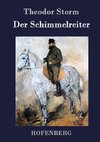 Der Schimmelreiter