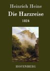 Die Harzreise 1824