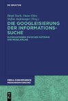 Die Googleisierung der Informationssuche