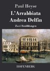 L'Arrabbiata / Andrea Delfin