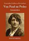 Von Paul zu Pedro