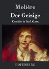 Der Geizige