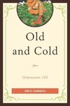 Old and Cold