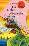 Die Reise zu den Silberwolken