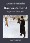 Das weite Land