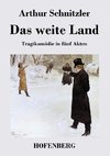 Das weite Land