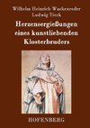 Herzensergießungen eines kunstliebenden Klosterbruders