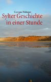 Sylter Geschichte in einer Stunde