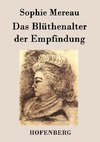 Das Blüthenalter der Empfindung