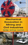 Mechanical Excavation in Mining and Civil Industries