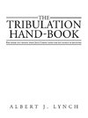 The Tribulation Hand-Book