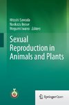 Sexual Reproduction in Animals and Plants