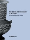 Henderson, J: The Science and Archaeology of Materials