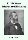 Erlebtes und Erkanntes