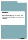 Philosophische Aspekte der Finanz- und Schuldenkrise am Beispiel des Ansatzes von Karl Marx