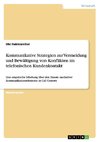 Kommunikative Strategien zur Vermeidung und Bewältigung von Konflikten im telefonischen Kundenkontakt