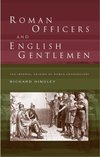 Hingley, R: Roman Officers and English Gentlemen