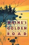 Maine's Golden Road