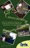 GPS, Geocaching  und Smartphones