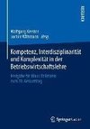 Kompetenz, Interdisziplinarität und Komplexität in der Betriebswirtschaftslehre