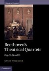 November, N: Beethoven's Theatrical Quartets