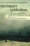 The Impact of Idealism