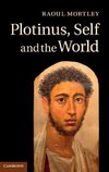 Mortley, R: Plotinus, Self and the World `