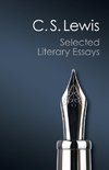 Lewis, C: Selected Literary Essays