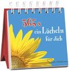 365 x ein Lächeln für dich