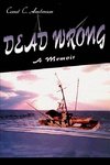 Dead Wrong