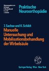 Manuelle Untersuchung und Mobilisationsbehandlung der Wirbelsäule