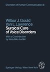 Surgical Care of Voice Disorders