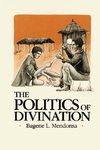 The Politics of Divination