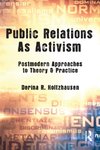 Holtzhausen, D: Public Relations As Activism