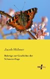 Beiträge zur Geschichte der Schmetterlinge