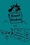 Hound Wisdom