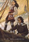 CHILD OF A HIDDEN SEA