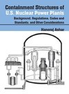 Containment Structures of U.S. Nuclear Power Plants