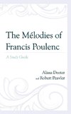 Melodies of Francis Poulenc