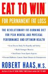 Eat to Win for Permanent Fat Loss