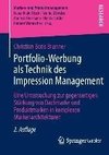 Portfolio-Werbung als Technik des Impression Management