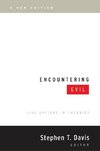 Encountering Evil [New Ed]